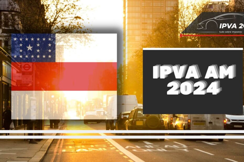 Foto da bandeira do Amazonas, IPVA 2024 AM
