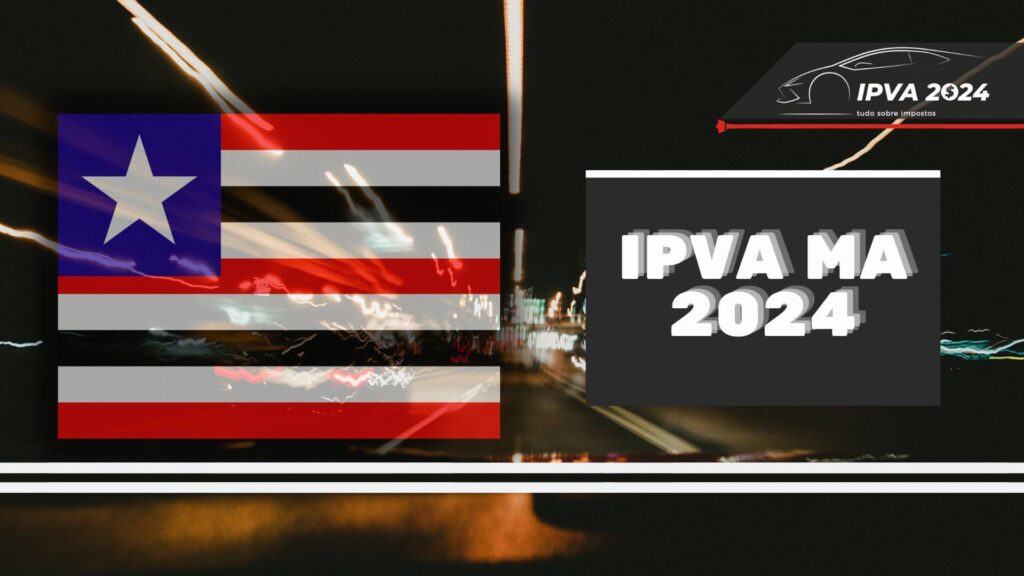 Foto do IPVA 2024 MA