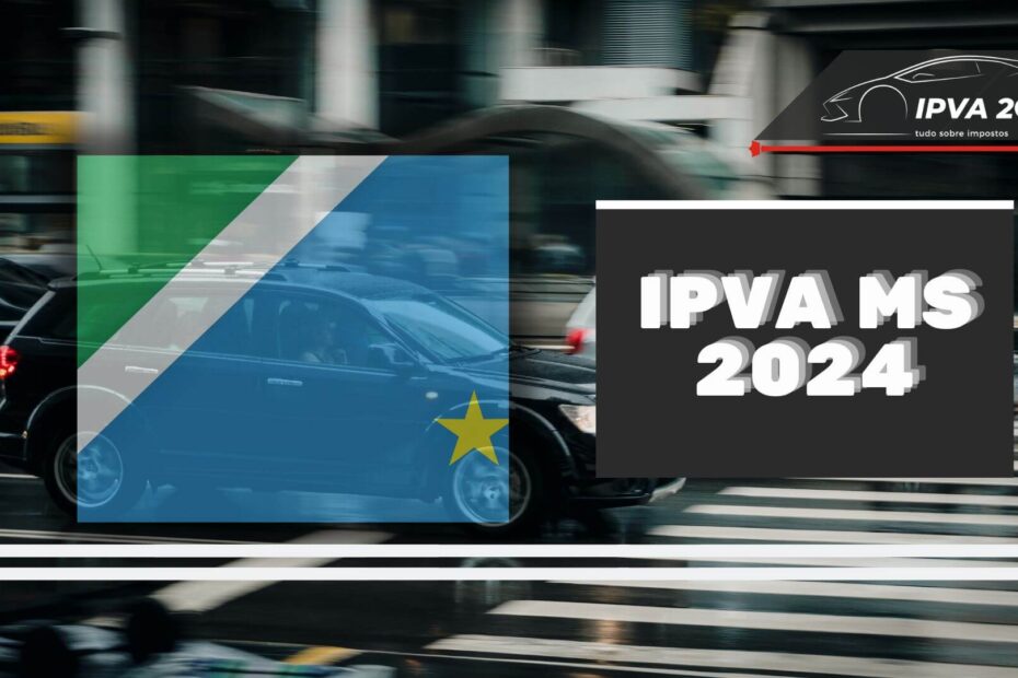 IPVA 2024 MS