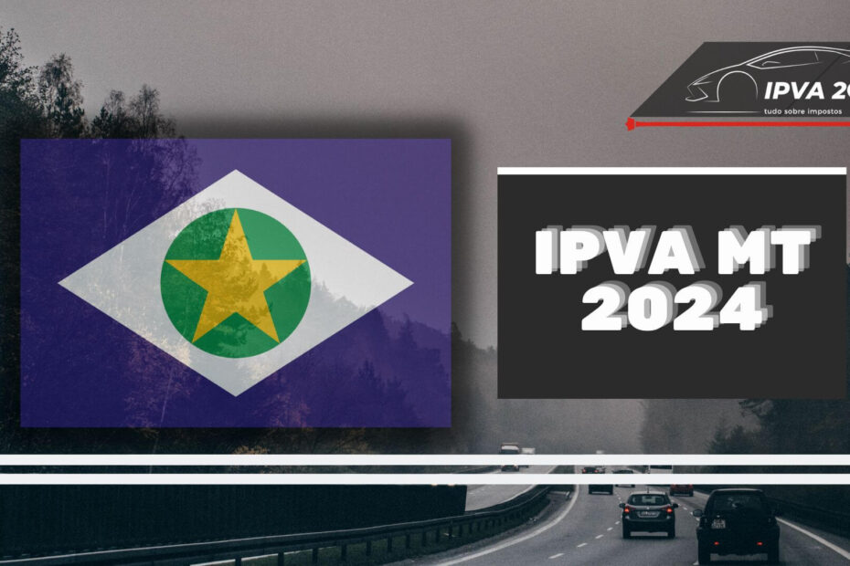Foto ilustrativa do IPVA 2024 MT