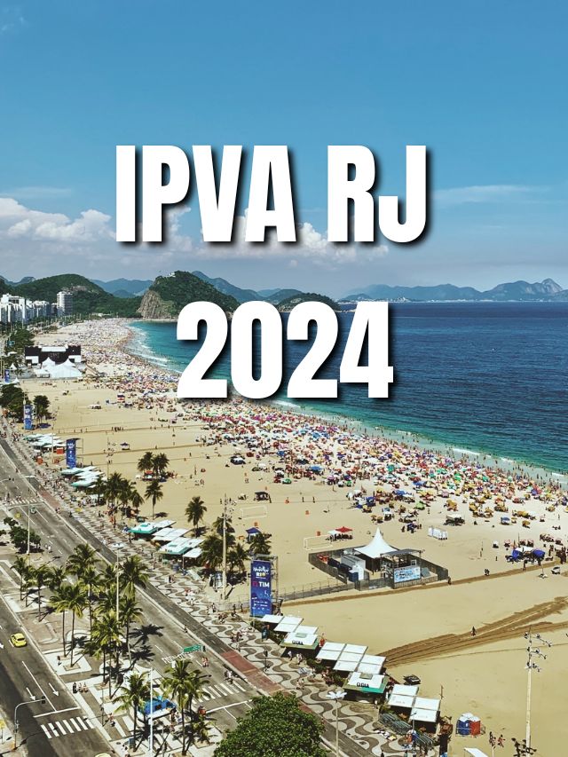 IPVA RJ 2024: Atenção para não perder a data de pagamento